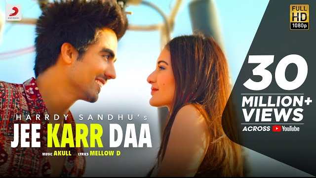 Jee Karr Daa Lyrics | Harrdy Sandhu song lyrics