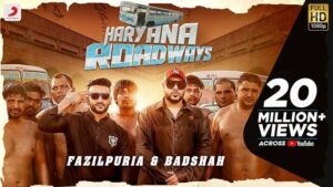 Haryana Roadways Lyrics | Fazilpuria & Badshah