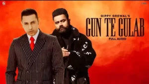 Gippy Grewal - Gun Te Gulaab Lyrics