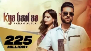 Karan Aujla Kya Baat Aa Lyrics