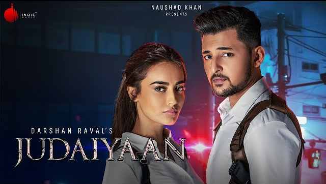 Darshan Raval – Judaiyaan Lyrics | Shreya Ghoshal