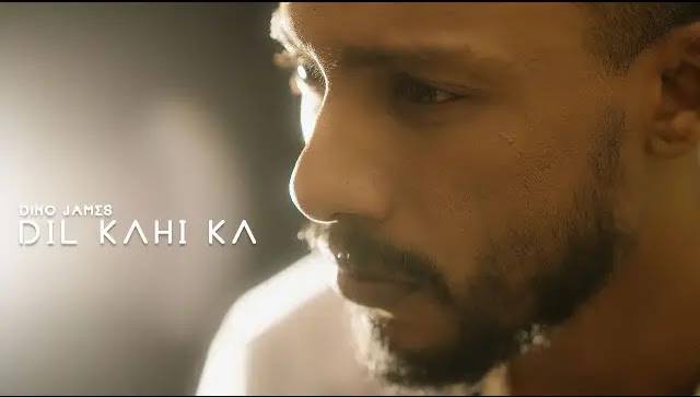 Dil Kahi Ka Lyrics In Hindi | Dino James
