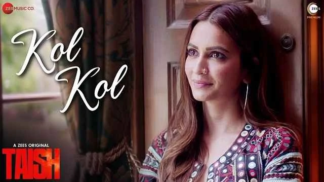 Kol-Kol-Lyrics-In-Hindi-_-Jyotica-Tangri-_-Taish-Songs