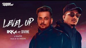 Level Up Lyrics In Hindi | Divine | Ikka | New Song 2020