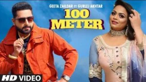 100 Meter Lyrics In Hindi - Gurlej Akhtar | Geeta Zaildar