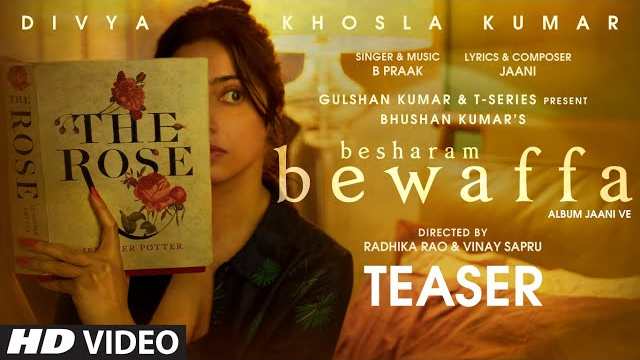 Besharam Bewaffa Lyrics | Jaani | B Praak | T-Series