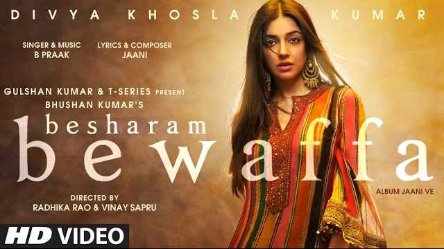 Besharam Bewaffa Lyrics | Jaani | B Praak
