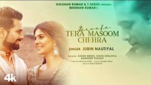 Bewafa Tera Masoom Chehra Lyrics In Hindi | Jubin