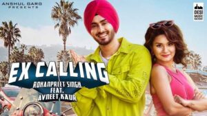 Ex-Calling-Lyrics-In-Hindi-_-Neha-Kakkar-_-Rohanpreet