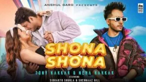 Shona Shona Lyrics | Neha Kakkar & Tony Kakkar