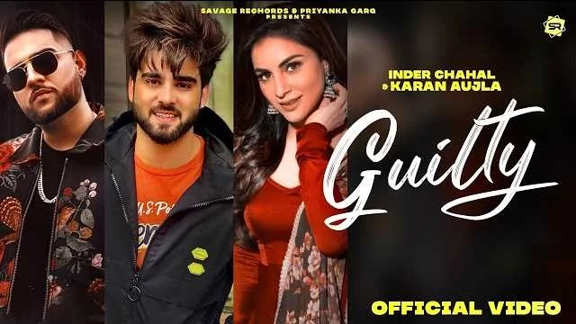 Guilty Karan Aujla Lyrics | Inder Chahal