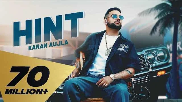 Hint Karan Aujla Lyrics | Jay Trak