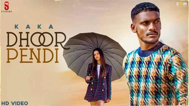 Ranjha Kaka Lyrics | Dhoor Pendi Lyrics Kaka