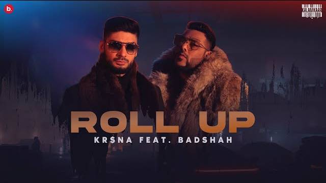 ROLL UP LYRICS | KR$NA ft. BADSHAH