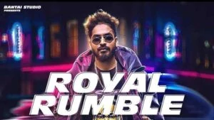 ROYAL RUMBLE LYRICS | EMIWAY BANTAI