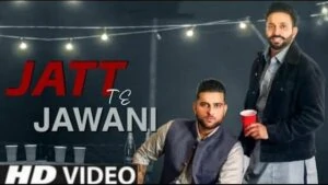 Jatt Te Jawani Lyrics In Hindi | Karan Aujla