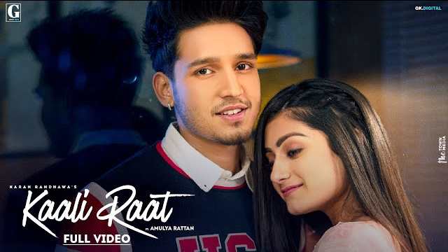 Kaali Raat Lyrics In Hindi | Karan Randhawa