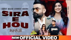 Sira E Hou Lyrics In Hindi | Amrit Maan