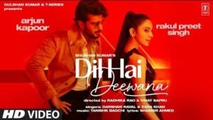 Dil Hai Deewana Lyrics | Darshan Raval