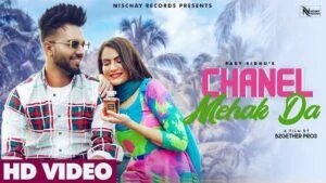 Chanel Mehak Da Lyrics | Parry Sidhu