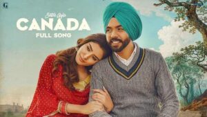 Canada Lyrics - Satbir Aujla | New Punjabi Song 2021