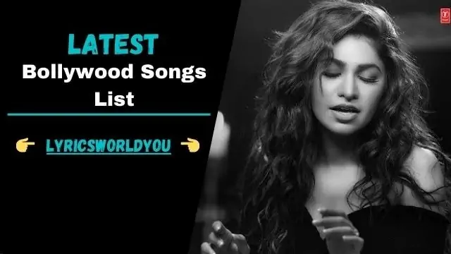 [Latest 100+] Bollywood Songs Lyrics In Hindi Download 