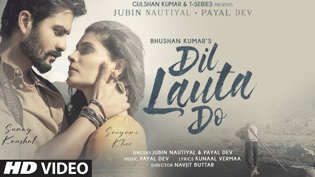 DIL LAUTA DO LYRICS - Jubin Nautiyal | Payal Dev