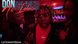 NO IDEA LYRICS - DON TOLIVER