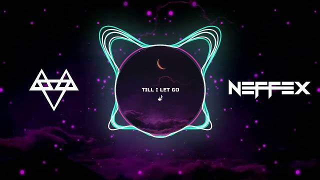 NEFFEX - Till I Let Go Lyrics