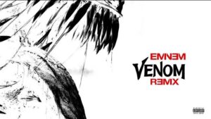 Venom (Remix) Lyrics - Eminem