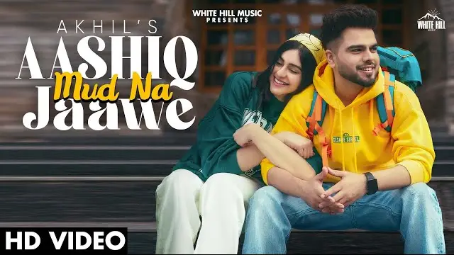 AASHIQ MUD NA JAAWE LYRICS - Akhil