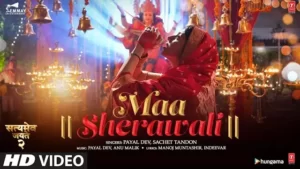 MAA SHERAWALI LYRICS - Satyameva Jayate 2