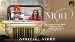 MOH LYRICS - Sidhu Moose Wala x Barbie Maan