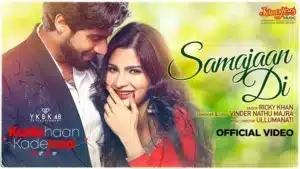 SAMAJAAN DI LYRICS - Singga | Sanjana Singh