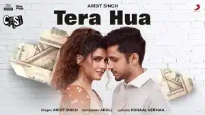 TERA HUA LYRICS (Cash) - Arijit Singh