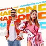 Diamond Lyrics - Harpi Gill ft. Maninder Buttar