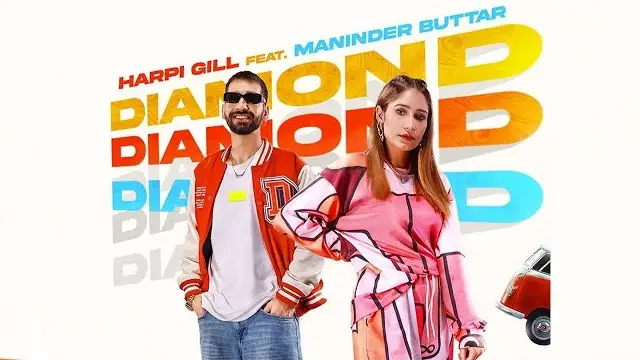 Diamond Lyrics - Harpi Gill ft. Maninder Buttar