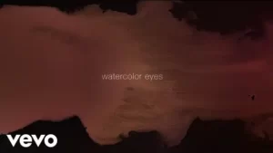 WATERCOLOR EYES LYRICS - Lana Del Rey