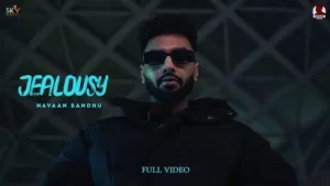 Jealousy Lyrics - Navaan Sandhu x Gurlez Akhtar