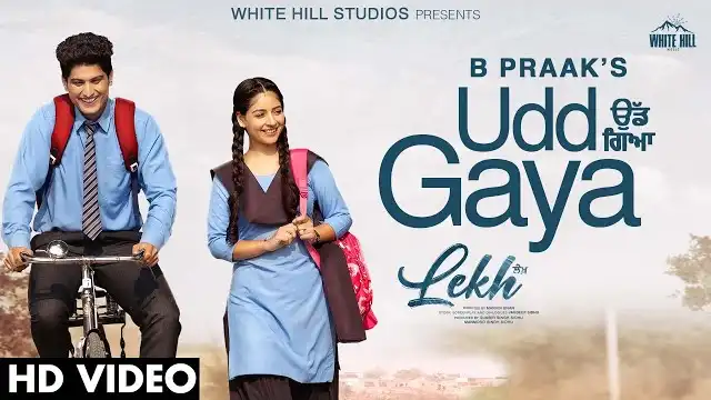 UDD GAYA LYRICS (Lekh) - B Praak
