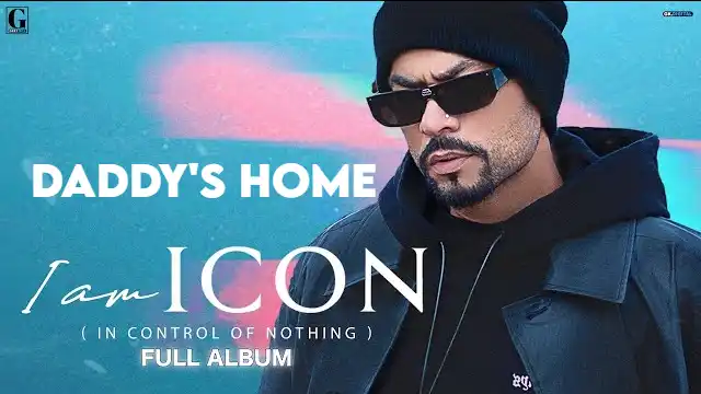 DADDY'S HOME LYRICS - Bohemia