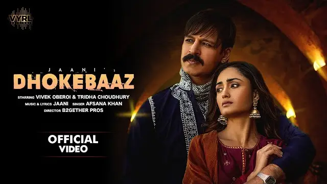 DHOKEBAAZ LYRICS - Afsana Khan | Jaani