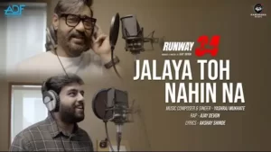 JALAYA TOH NAHI NA LYRICS - Yashraj Mukhate | Ajay Devgn