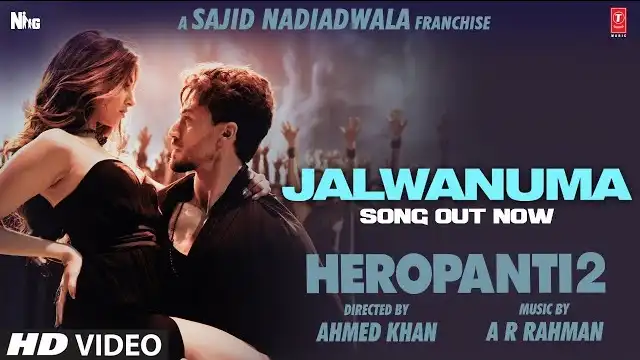 JALWANUMA LYRICS - Heropanti 2 | Tiger Shroff