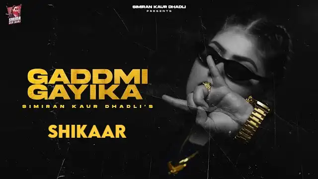 SHIKAAR LYRICS- Simiran Kaur Dhadli