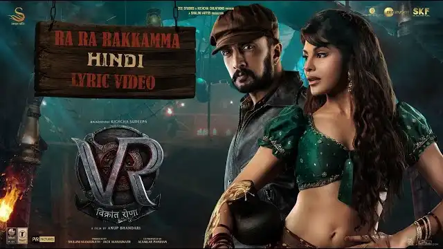 RA RA RAKKAMMA LYRICS (Hindi) - Vikrant Rona