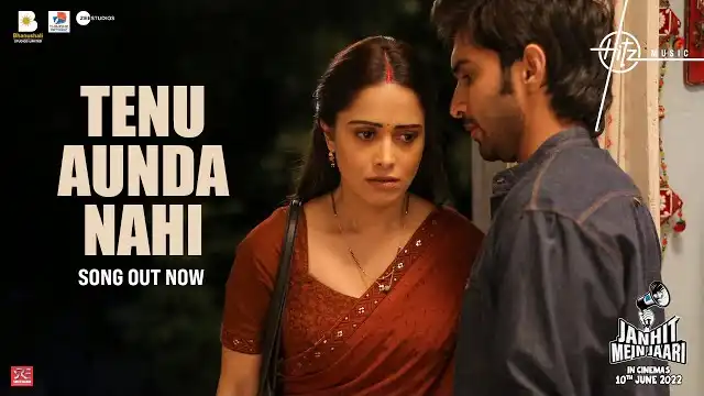 TENU AUNDA NAHI LYRICS - Janhit Mein Jaari