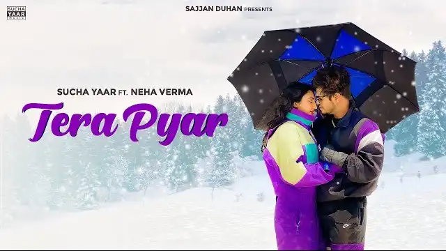 TERA PYAR LYRICS - Sucha Yaar