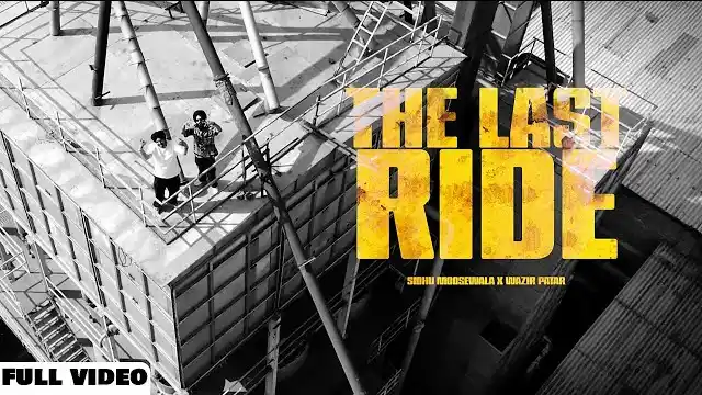 THE LAST RIDE LYRICS - Sidhu Moose Wala