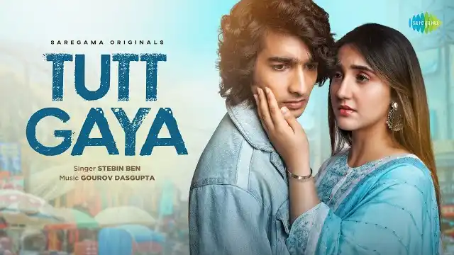 TUTT GAYA LYRICS - Stebin Ben